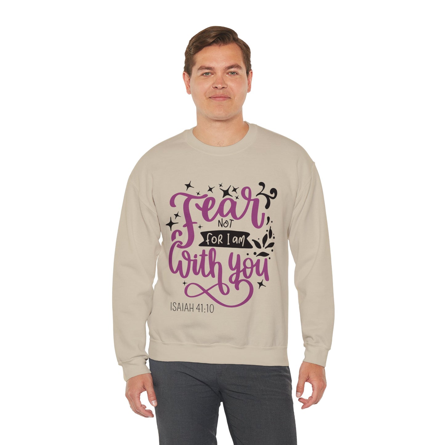 Fear Not - Crewneck Sweatshirt