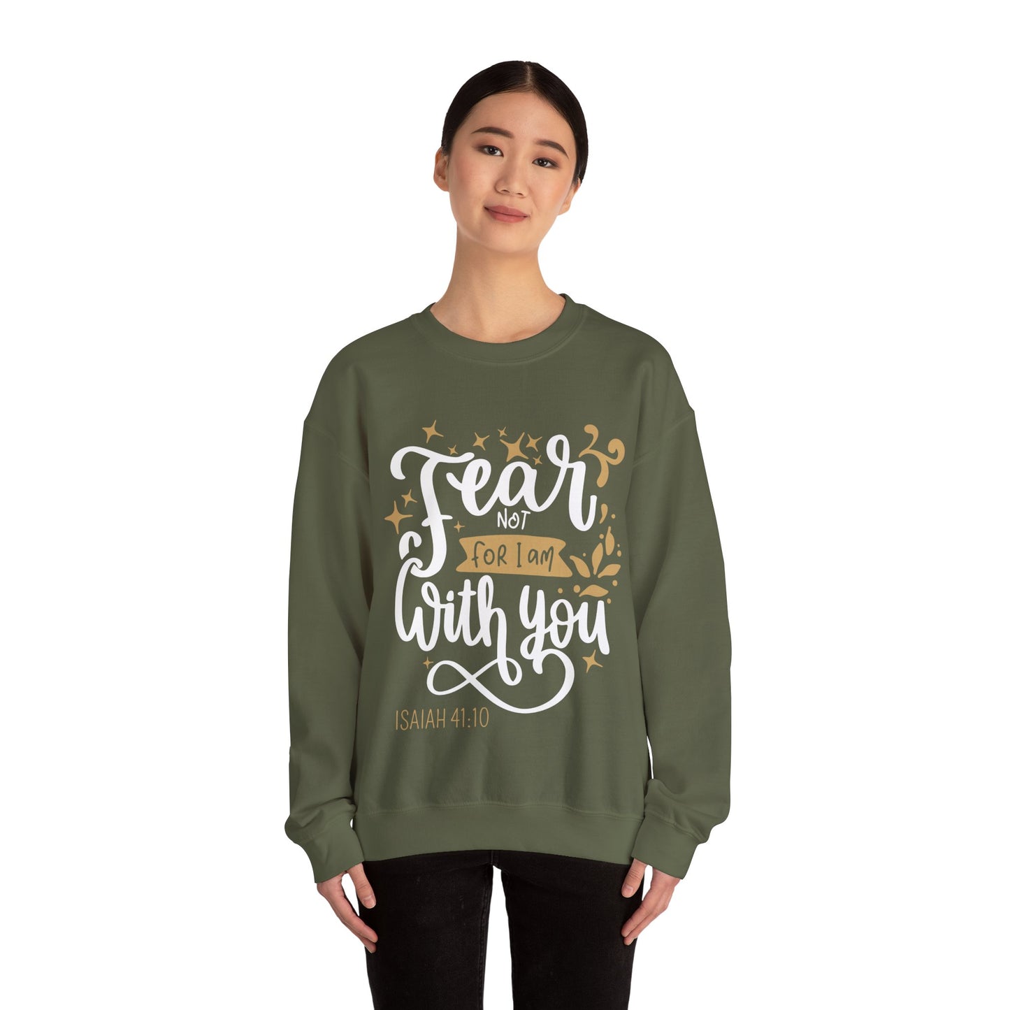 Fear Not - Crewneck Sweatshirt