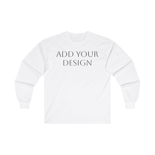 Personalize your design Long Sleeve Tee