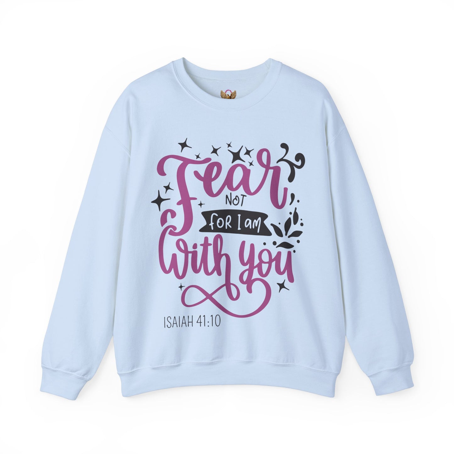 Fear Not - Crewneck Sweatshirt