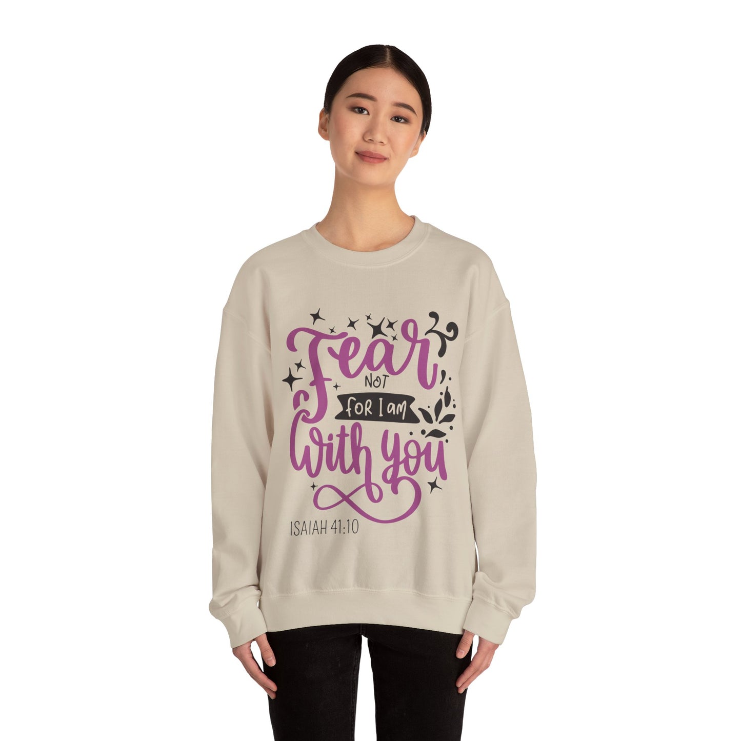 Fear Not - Crewneck Sweatshirt