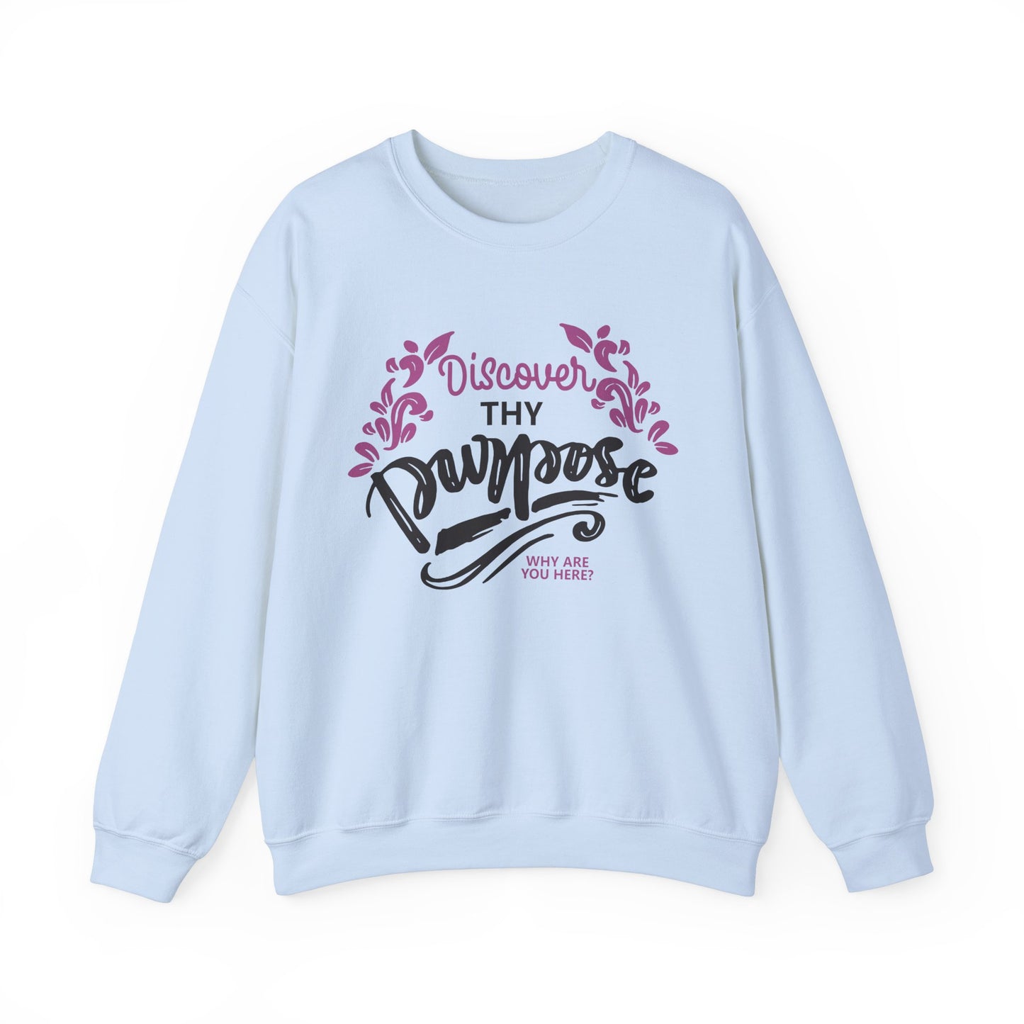 Discover Thy Purpose - Crewneck Sweatshirt